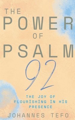 bokomslag Power Of Psalm 92