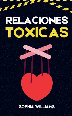 bokomslag Relaciones Toxicas