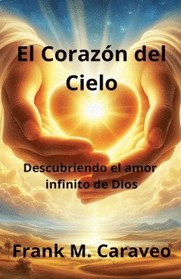 bokomslag El Corazn del Cielo