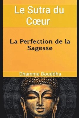 Le Sutra du Coeur 1