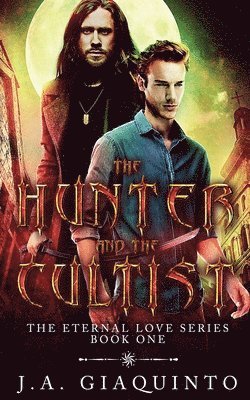 bokomslag Hunter and The Cultist