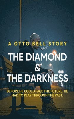 bokomslag Diamond & The Darkness