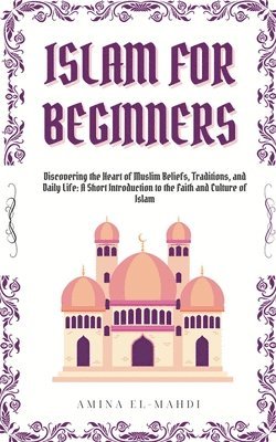 Islam For Beginners 1