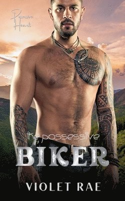 The Possessive Biker 1