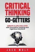 Critical Thinking for Go-Getters 1