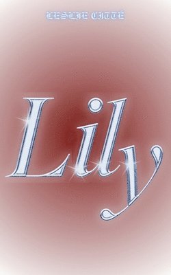 Lily 1