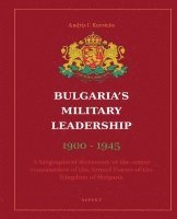 bokomslag Bulgaria's Military Leadership 1900 - 1945