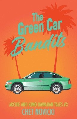 The Green Car Bandits 1