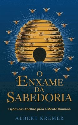 O Enxame da Sabedoria