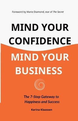 Mind Your Confidence Mind Your Business 1