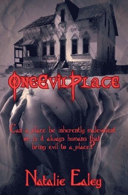 One Evil Place 1