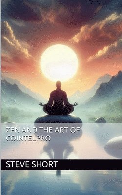 Steve Short - Zen and the Art of COINTELPRO, Häftad