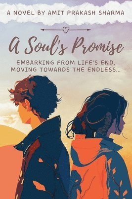 Amit Prakash Sharma - Soul's Promise, Häftad
