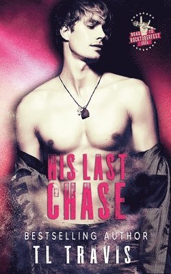 His Last Chase 1