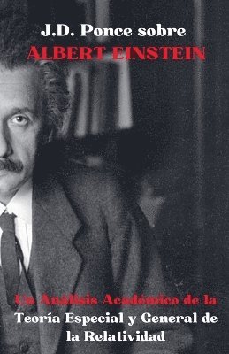 J.D. Ponce sobre Albert Einstein 1