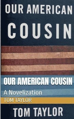 Our American Cousin 1