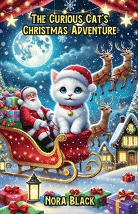 bokomslag The Curious Cat's Christmas Adventure