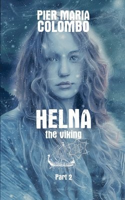 Pier Maria Colombo - Helna the Viking - Part 2, Häftad