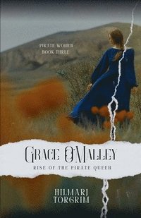 bokomslag Grace O'Malley - Rise of the Pirate Queen