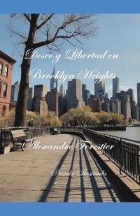 bokomslag Deseo y Libertad en Brooklyn Heights- Novela Ilustrada