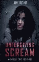 Amy Richie - Unforgiving Scream, Häftad