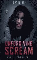 Unforgiving Scream
