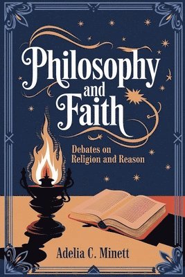 bokomslag Philosophy and Faith