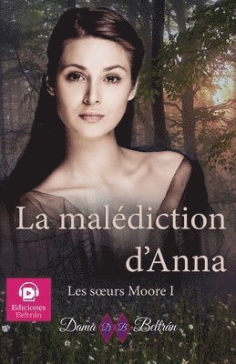 La maldiction d'Anna 1