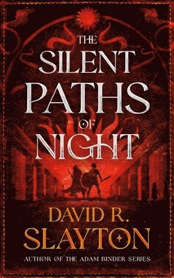 The Silent Paths of Night