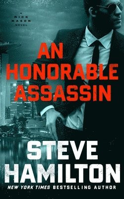 Steve Hamilton - An Honorable Assassin: A Nick Mason Novel, Häftad