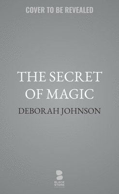 The Secret of Magic