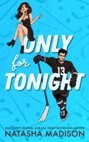 Natasha Madison - Only for Tonight, Häftad