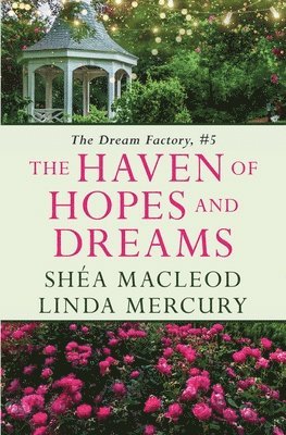 Haven of Hopes and Dreams