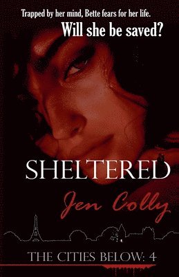 Sheltered 1