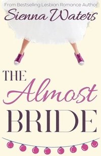 bokomslag Almost Bride