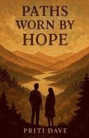bokomslag Paths Worn By Hope