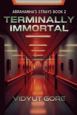 bokomslag Terminally Immortal