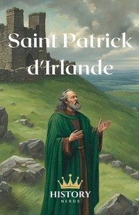 bokomslag Saint Patrick d'Irlande