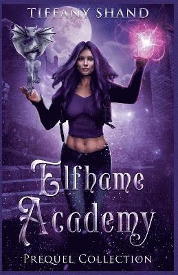 bokomslag Elfhame Academy Prequel Collection