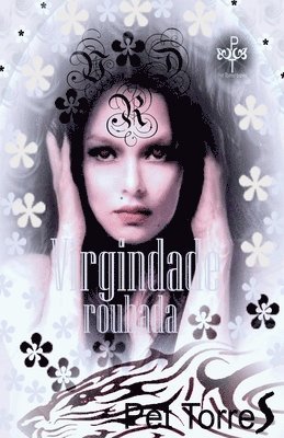 Pet Torres - Virgindade Roubada, Häftad