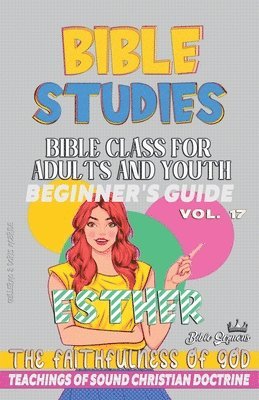 Bible Class for Adults and Youth 1