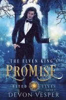 bokomslag The Elven King's Promise