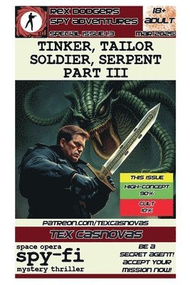 Tinker, Tailor, Soldier, Serpent: Part III 1