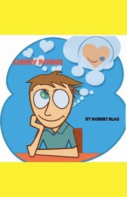 Robert Blau - Luhhv Poems, Häftad