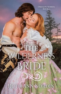 The Wilderness Bride 1