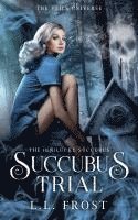 bokomslag Succubus Trial