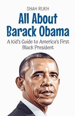 bokomslag All About Barack Obama