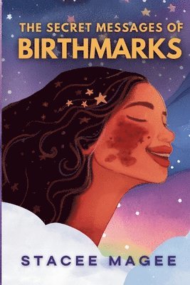 The Secret Messages of Birthmarks 1