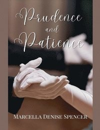 bokomslag Prudence and Patience