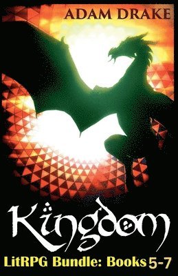 Adam Drake - Kingdom LitRPG Bundle, Häftad
